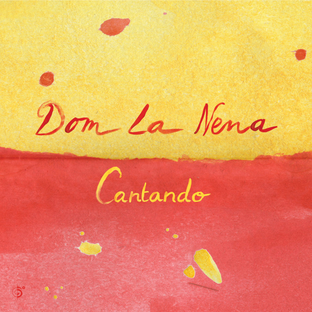 Dom la Nena announces new Cantando EP